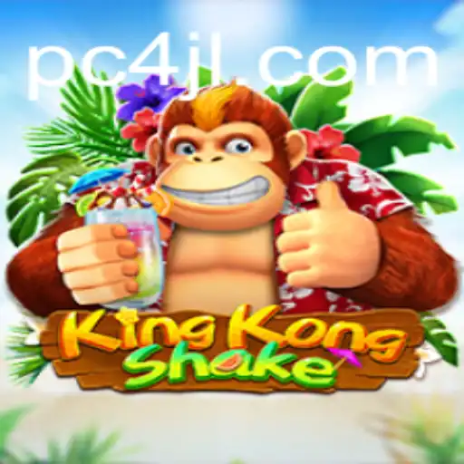 The Thrilling World of KingKongShake